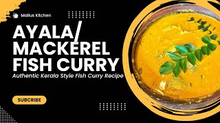 നാടൻ അയല കറി | Kerala Style Ayala Meen Curry | Mackerel Curry