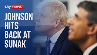 Boris Johnson hits back at Rishi Sunak in row over peerages list