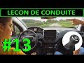 Leçon de conduite #13 - Comment rétrograder une vitesse frein moteur