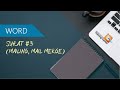 [WORD] #1 Surat (Part 3) Mailings, Mail Merge