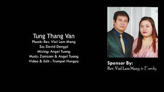 Tungh Thang Van-Phuak Rev.Vial LamMang Sa David Dengpi