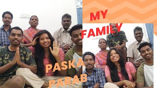 पास्का परब✝️ 🎉😄😄  celebration with Family👪, #mastivlog #familytime #maapaa #2024 @ankitaxalxo_