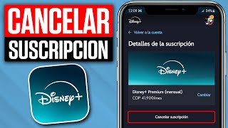 ✅ Cómo CANCELAR la SUSCRIPCIÓN de DISNEY PLUS (2024)