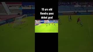 15 yr old KENDRY PAEZ scores a debut goal against mashuc runa.💎🙆🏿‍♂️