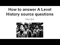 Key tips for answering A Level History source questions