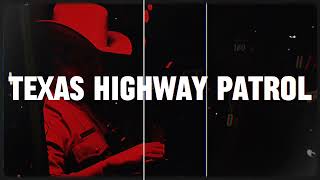 The Real Stories of the Texas Highway Patrol: Episode One