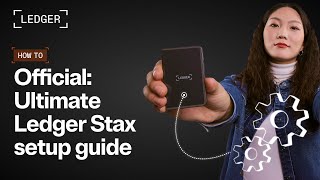 How to Set Up Your Ledger Stax Hardware Wallet | Official Step-by-Step Tutorial Guide
