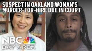 Suspect in Slaying of Oakland Dentist in Alleged Murder-For-Hire Due in Court