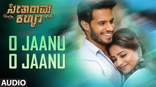O Jaanu O Jaanu Song | Seetharama Kalyana | Nikhil Kumar, Rachita Ram | Sanjith Hegde