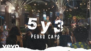 Pedro Capó - 5 y 3 (Live Performance)