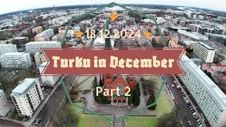 Turku in December Part 2