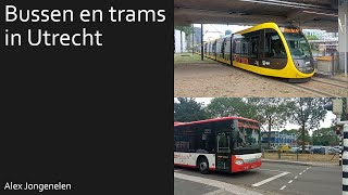 Bussen en Trams in Utrecht (#1)