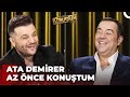 Ata Demirer | Candaş Tolga Işık ile Az Önce Konuştum | 17 Ocak 2023