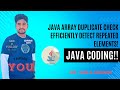 Java Array Duplicate Check: Efficiently Detect Repeated Elements!