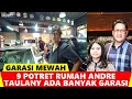 9 POTRET RUMAH ANDRE TAULANY GARASI MEWAH - gosip artis hari ini