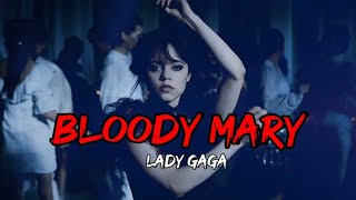BLOODY MARY- Wednesday Song ( Lyrics)| Wednesday | Wednesday dance