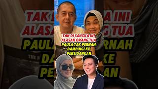 Alasan ibu ayah Paula tak pernah dampingi ke sidang #baimwong #baimpaula #paulaverhoeven #raffiahmad