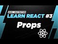 Learn React #3: Props, Destructuring, and Spreading
