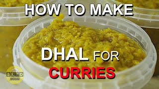 How to make Dhal for curries - Pre-Cooked Lentils for bir curry – Pre-cook Dhal - Dal