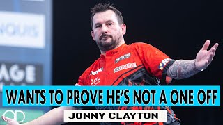 JONNY CLAYTON OUT TO PROVE HE'S NOT A ONE OFF AND HE SHOULD HAVE BEEN IN THE PREMIER LEAGUE