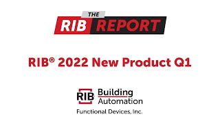 RIB Report: 2022 New Products