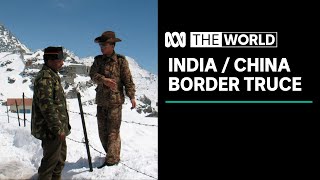 India & China agree to pull back troops from disputed Himalayan lake | The World