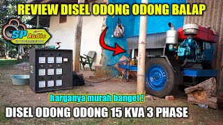 ODONG ODONG 15 KVA 3 PHASE SUPER RACING DIESEL GENSET REVIEW CHEAP PRICE