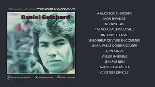 Daniel Guichard - Je vis ma vie (Audio)