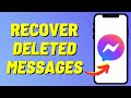 How to Recover Deleted Messages on Messenger (2023 Update) | Retrieve Deleted Messages
