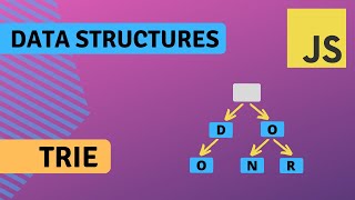 Trie - Data structures in Javascript