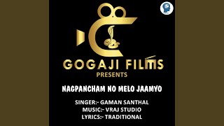 Nagpancham No Melo Jaamyo