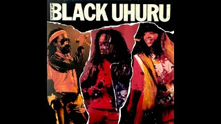 BLACK UHURU -  I Love King Selassie