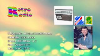 BBC Radio 1 \u0026 2 - Simon Bates (David Hamilton Show) - October 1977