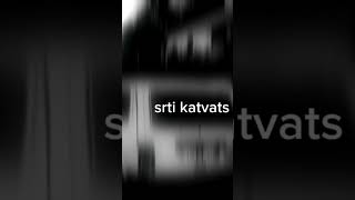 srti katvats