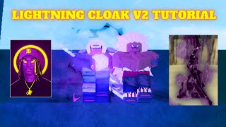Lightning Cloak V2 Tutorial | Roblox Bloodlines