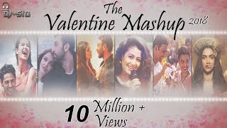 Valentine Mashup 2018 | Best Bollywood Mashup| DJ SID/VIZSHAAL | Official Mashup |