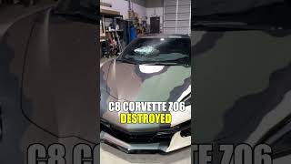 C8 CORVETTE ZO6 GETS DESTROYED