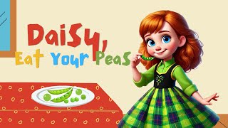 Daisy, Eat Your Peas by Kes Gray and Nick Sharratt | MyEzyPzy | Sing Along Stories