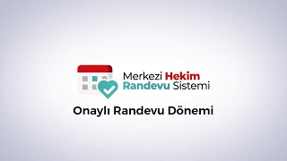 MHRS’de Onaylı Randevu Dönemi başladı.