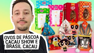 Ovos de Páscoa Cacau Show e Brasil Cacau - 🔴 AO VIVO