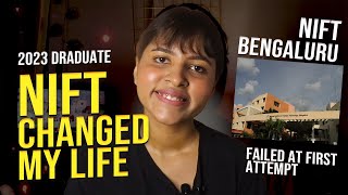 NIFT changed my life | Graduate 2023 | NIFT Bengaluru