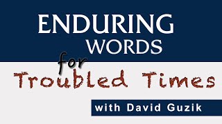 Enduring Words for Troubled Times - OUR CHAMPION - 1 Samuel 17:50-53