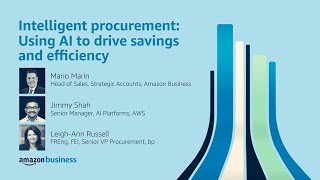 Amazon Business Reshape 2021: Intelligent procurement, using AI to drive savings and efficiency