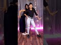 Anarkali disco chali|Choreography by Sanjay Rai| Shweta Garg and Jiya Sharma|#shorts#dance#trending