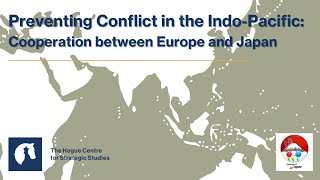 Webinar | Preventing Conflict in the Indo-Pacific: Cooperation between Europe and Japan