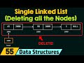 Deleting the Entire Single Linked List