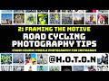 Road Cycling Photography Tips for Instagram, with @h.o.t.o.n Framing the Motive