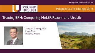 Treating BPH  Comparing HoLEP, Rezum, and UroLift