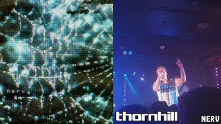 Thornhill - nerv (Live in Leeds - UK/EU Tour)