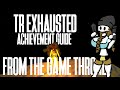 Tomb Raider Remastered - TR Exhausted - From the Game Throne